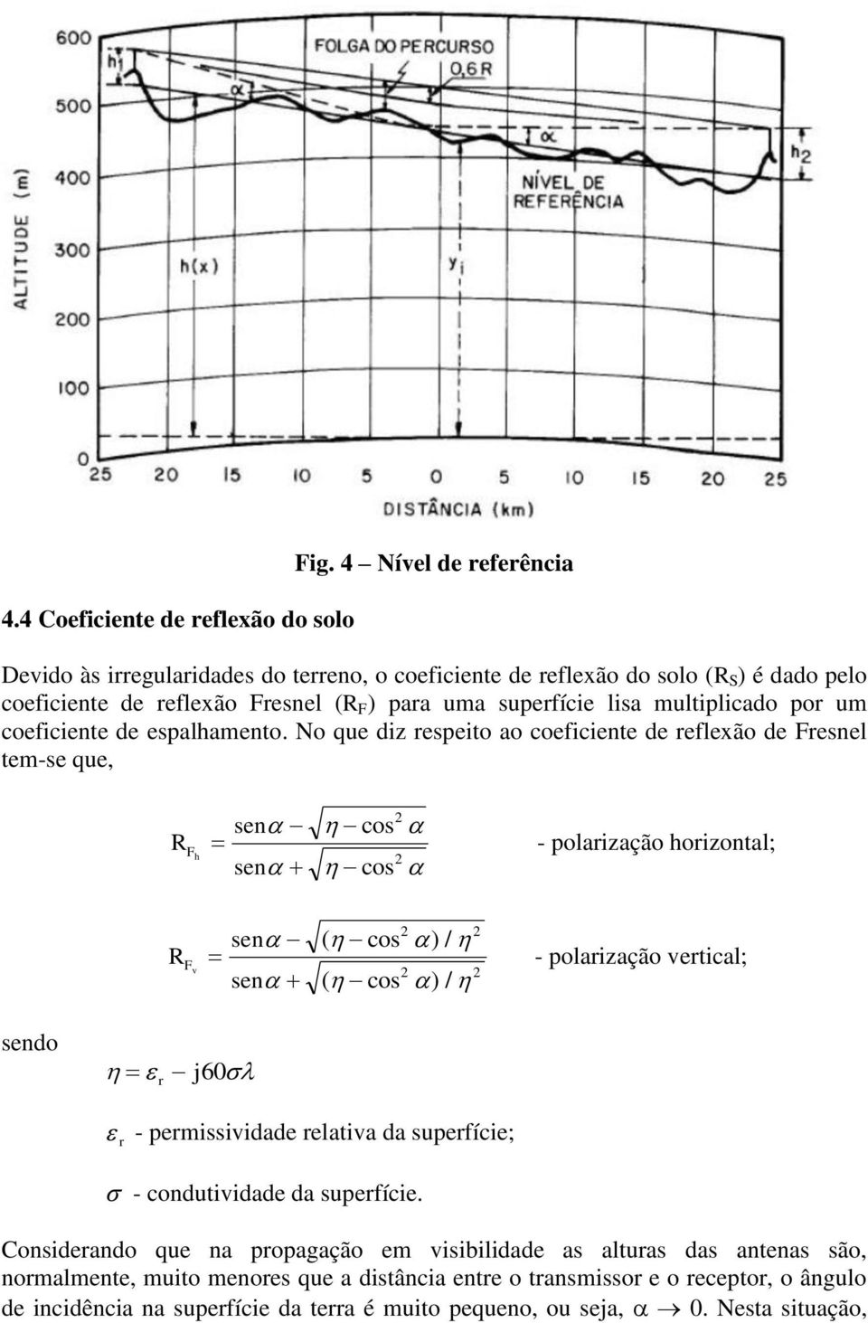 por um coeficiente de espalhamento.