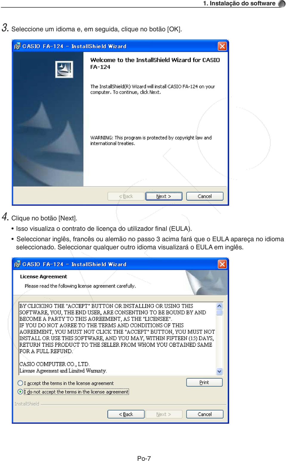 Isso visualiza o contrato de licença do utilizador final (EULA).