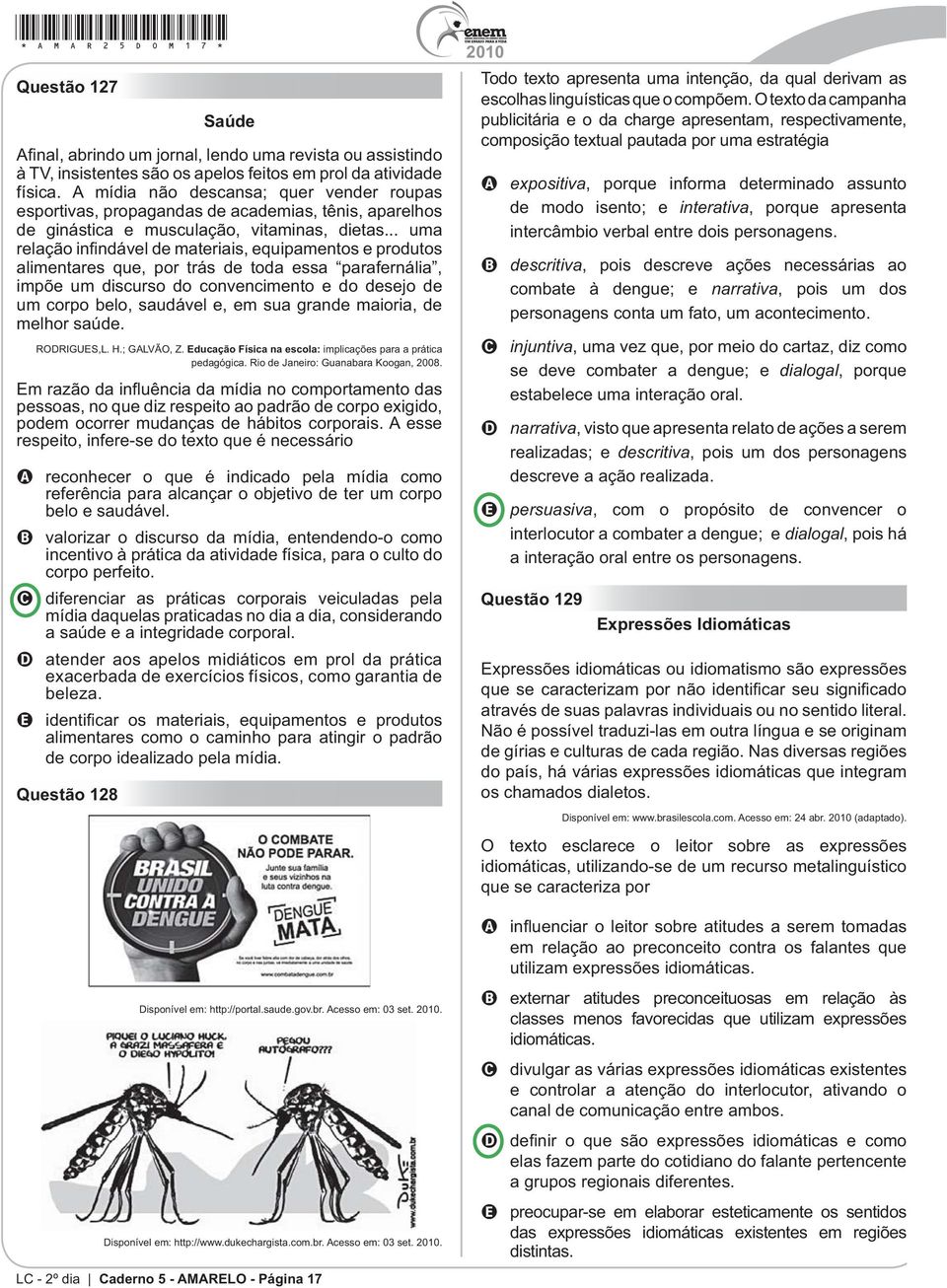 .. uma alimentares que, por trás de toda essa parafernália, impõe um discurso do convencimento e do desejo de um corpo belo, saudável e, em sua grande maioria, de melhor saúde. RODRIGUES,L. H.