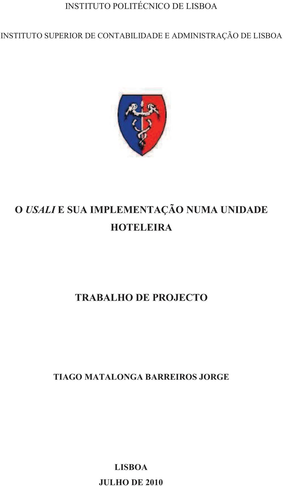 IMPLEMENTAÇÃO NUMA UNIDADE HOTELEIRA TRABALHO DE