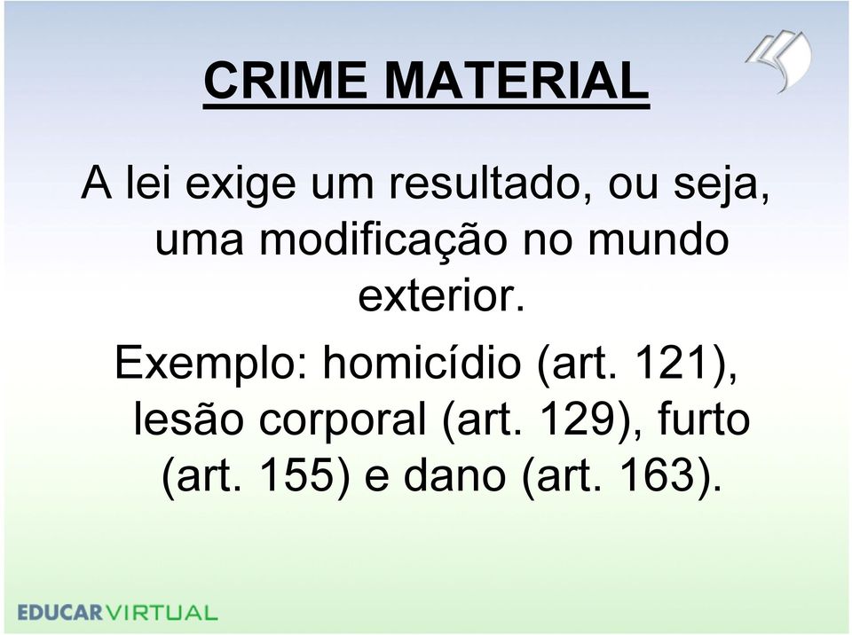Exemplo: homicídio (art.