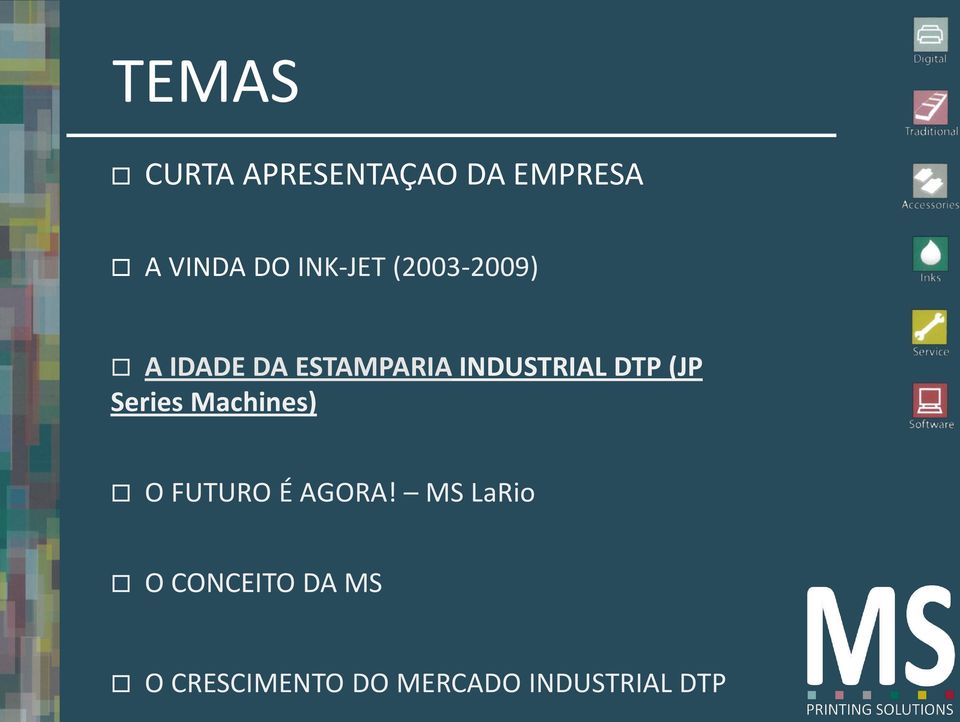 INDUSTRIAL DTP (JP Series Machines) O FUTURO É