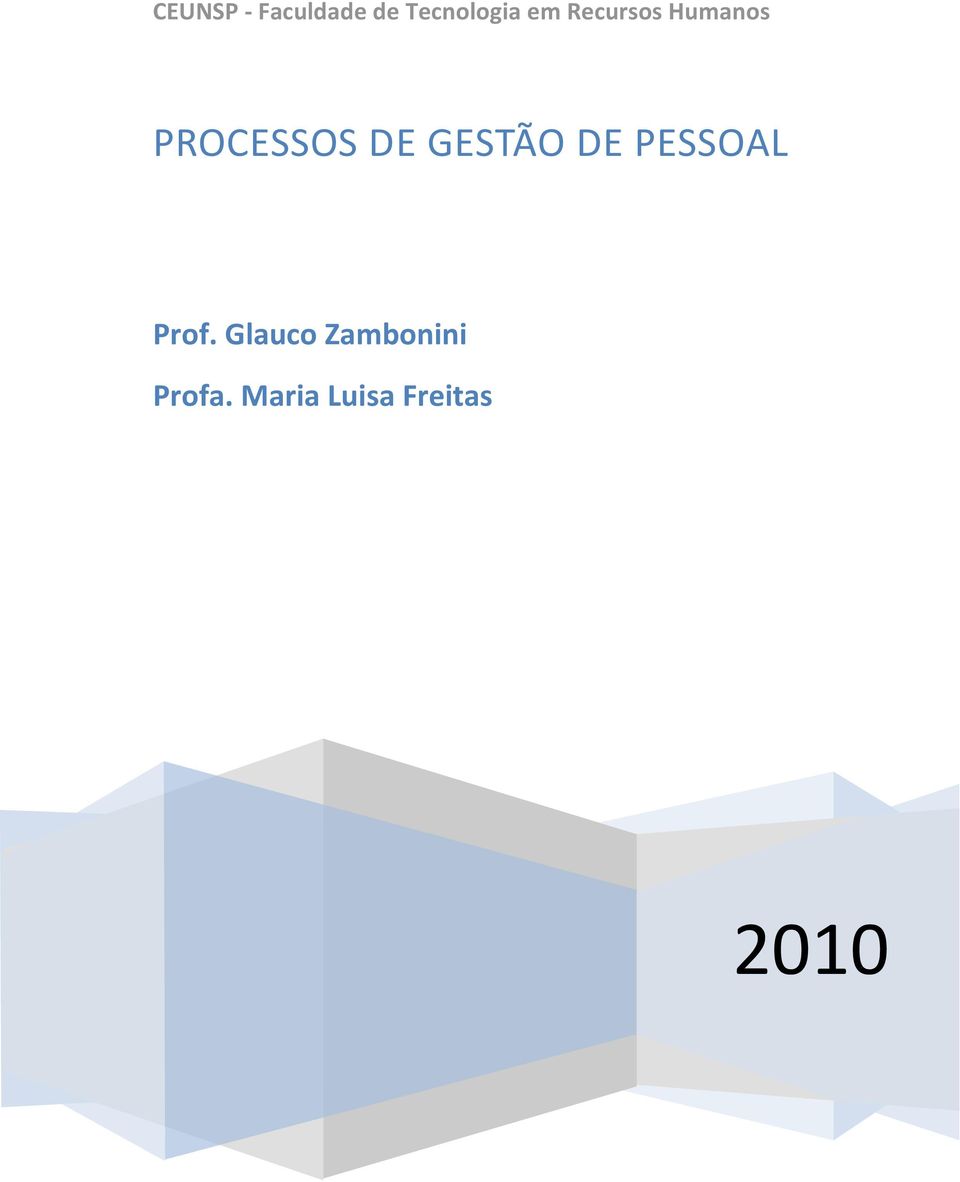 GESTÃO DE PESSOAL Prof.