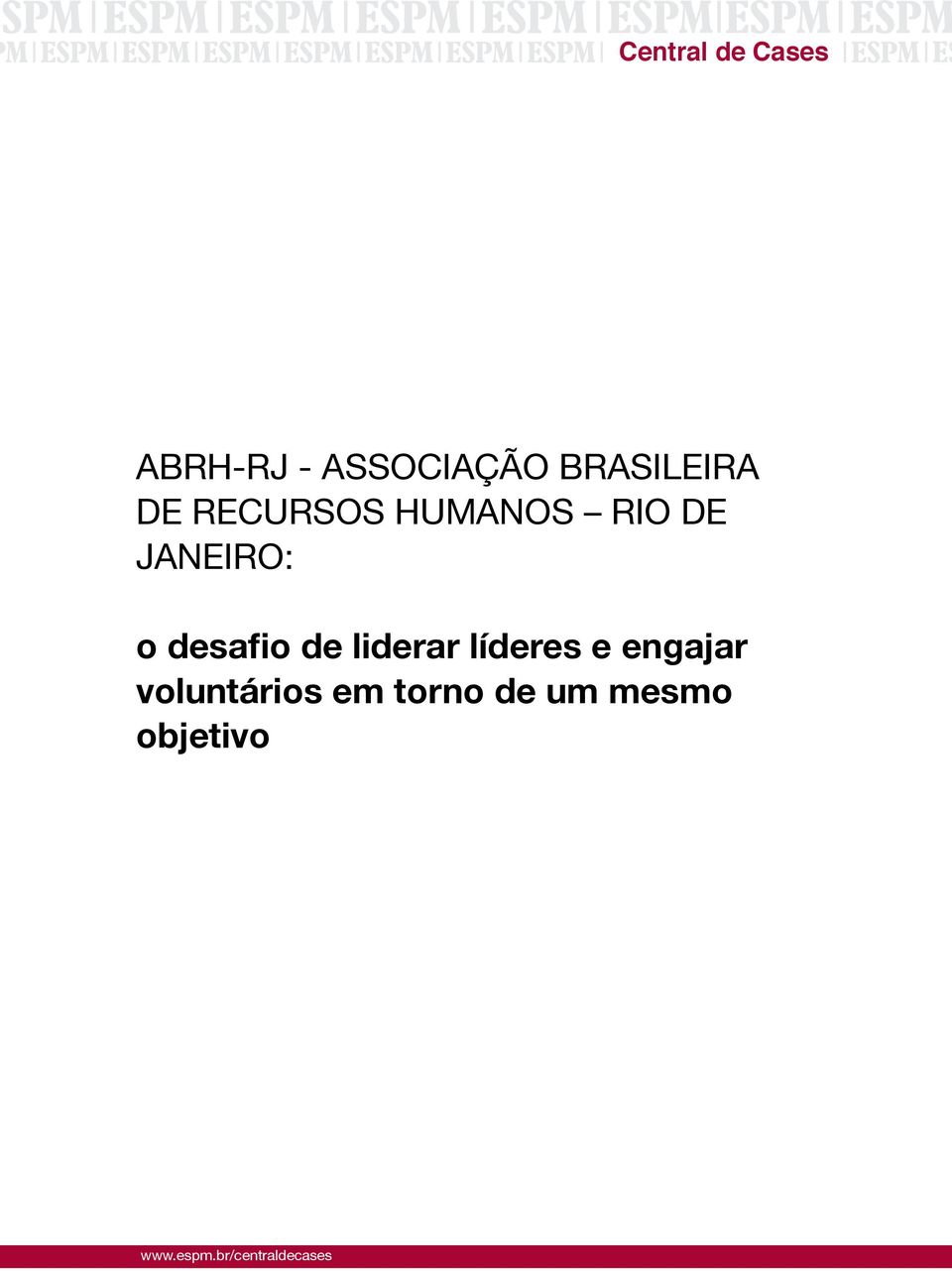 o desafio de liderar líderes e engajar