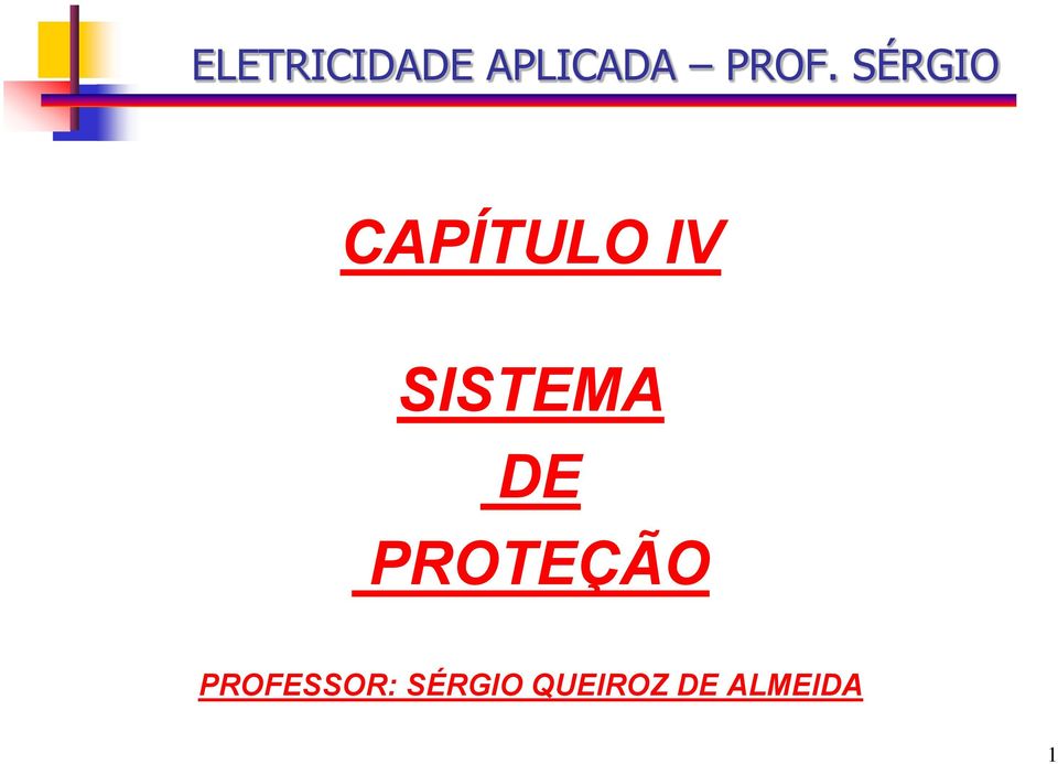 PROTEÇÃO