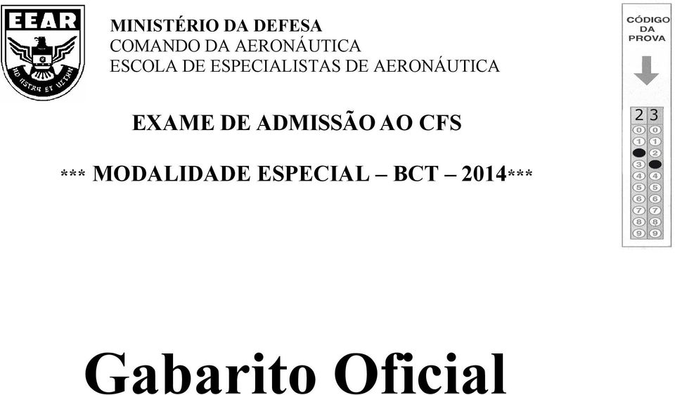 AERONÁUTICA EXAME DE ADMISSÃO AO CFS