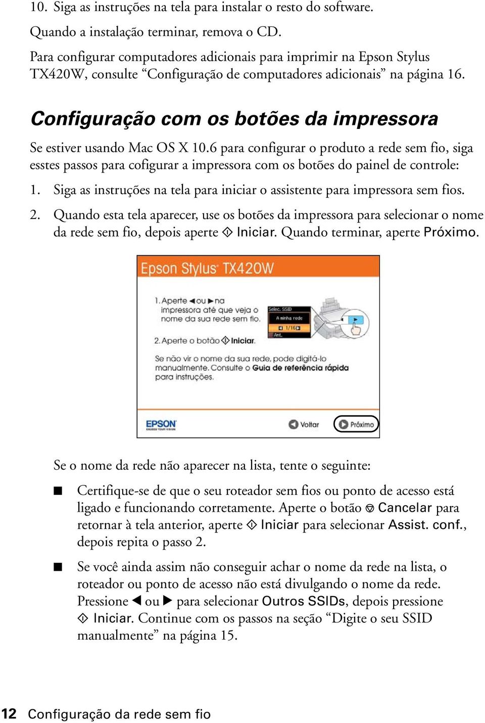 Configuração com os botões da impressora Se estiver usando Mac OS X 10.