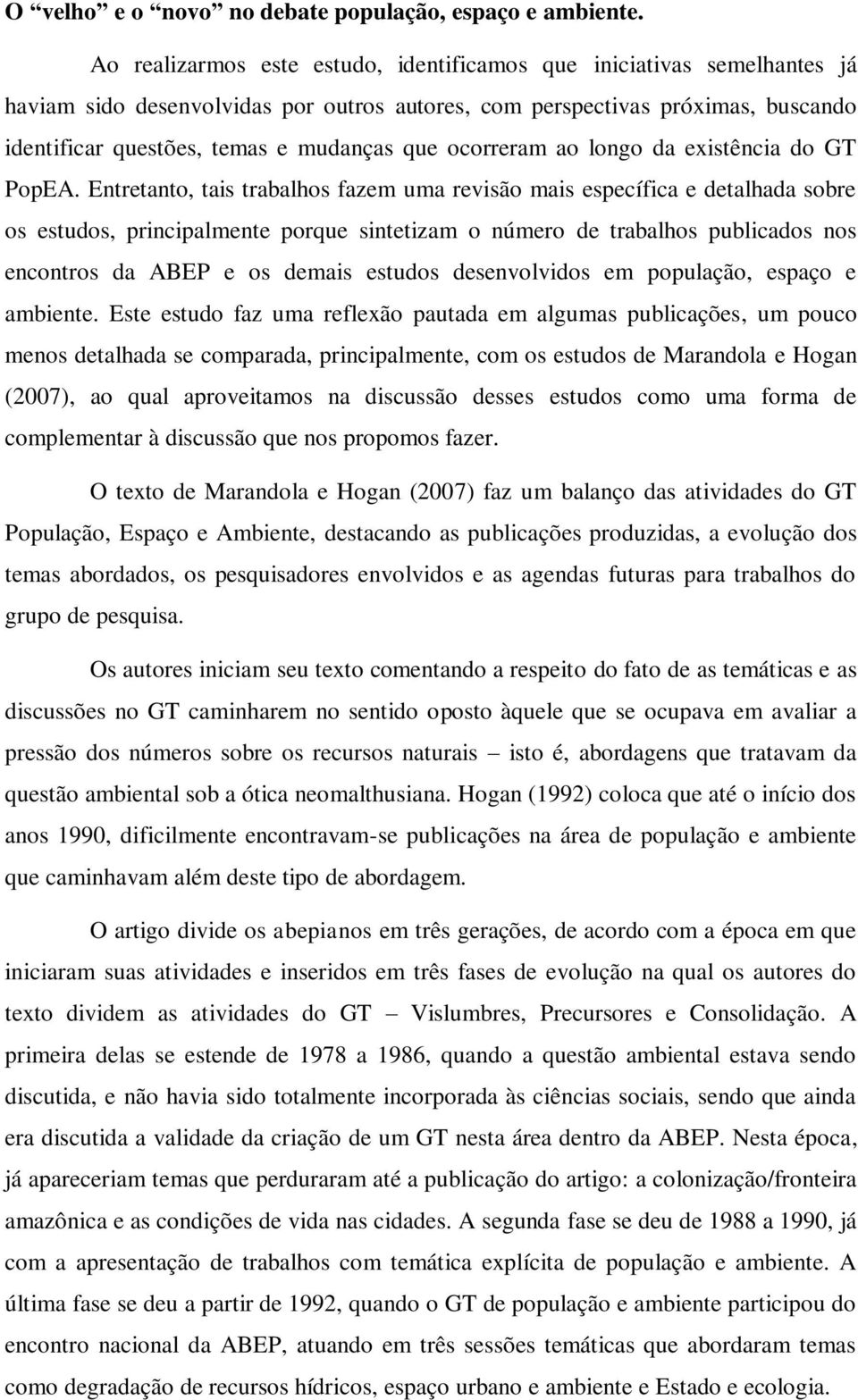 ocorreram ao longo da existência do GT PopEA.