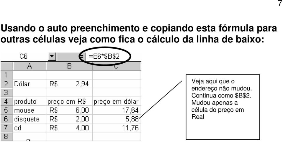 da linha de baixo: Veja aqui que o endereço não