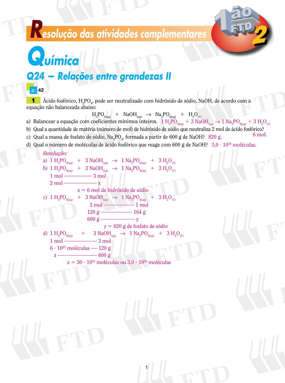 equação com coeficientes mínimos inteiros.