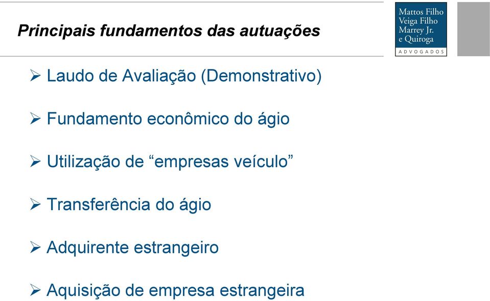 ágio Utilização de empresas veículo Transferência do