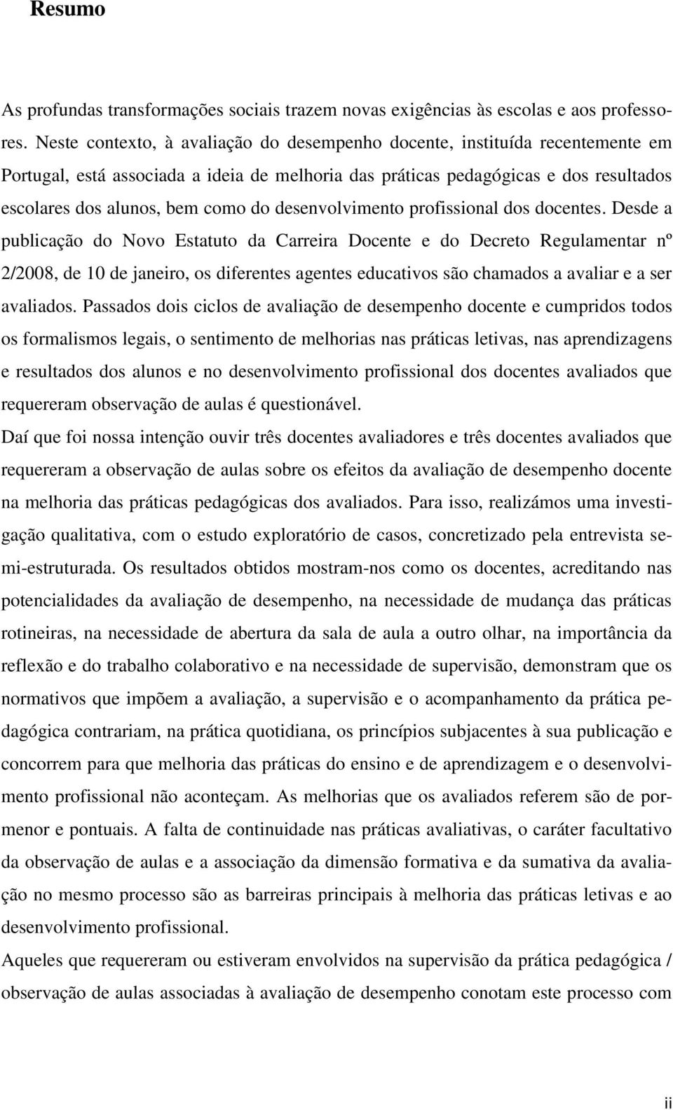 desenvolvimento profissional dos docentes.