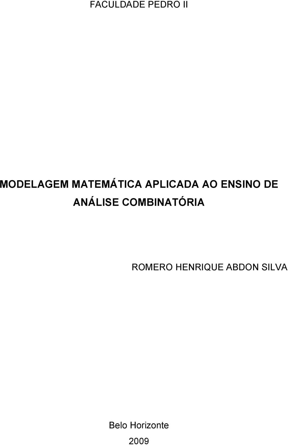 ANÁLISE COMBINATÓRIA ROMERO