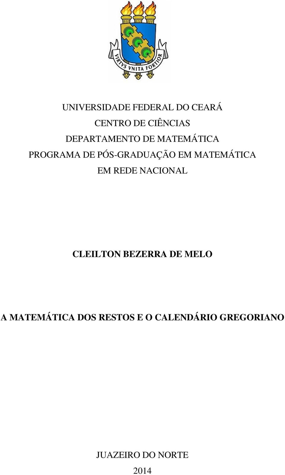 MATEMÁTICA EM REDE NACIONAL CLEILTON BEZERRA DE MELO A