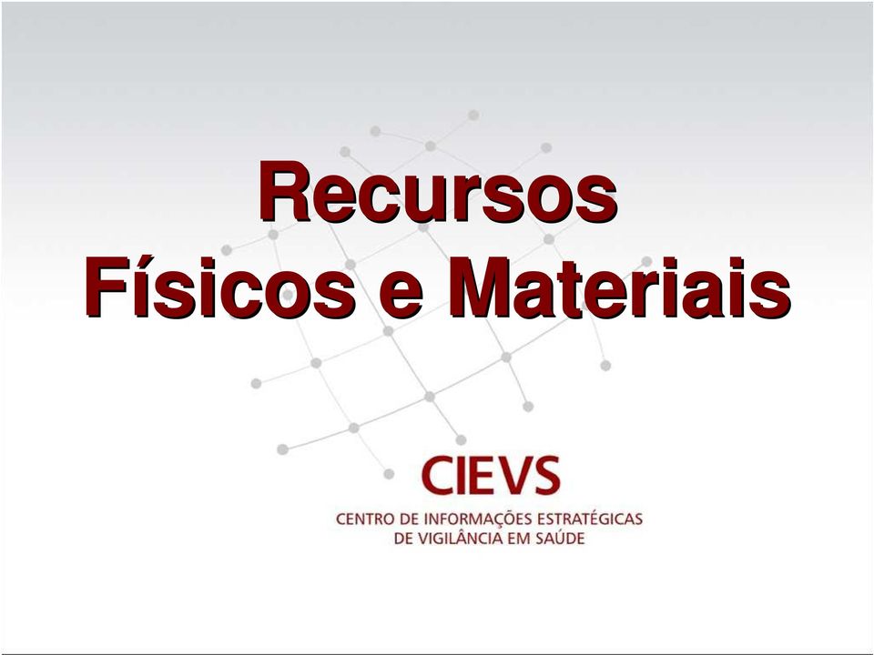 Materiais