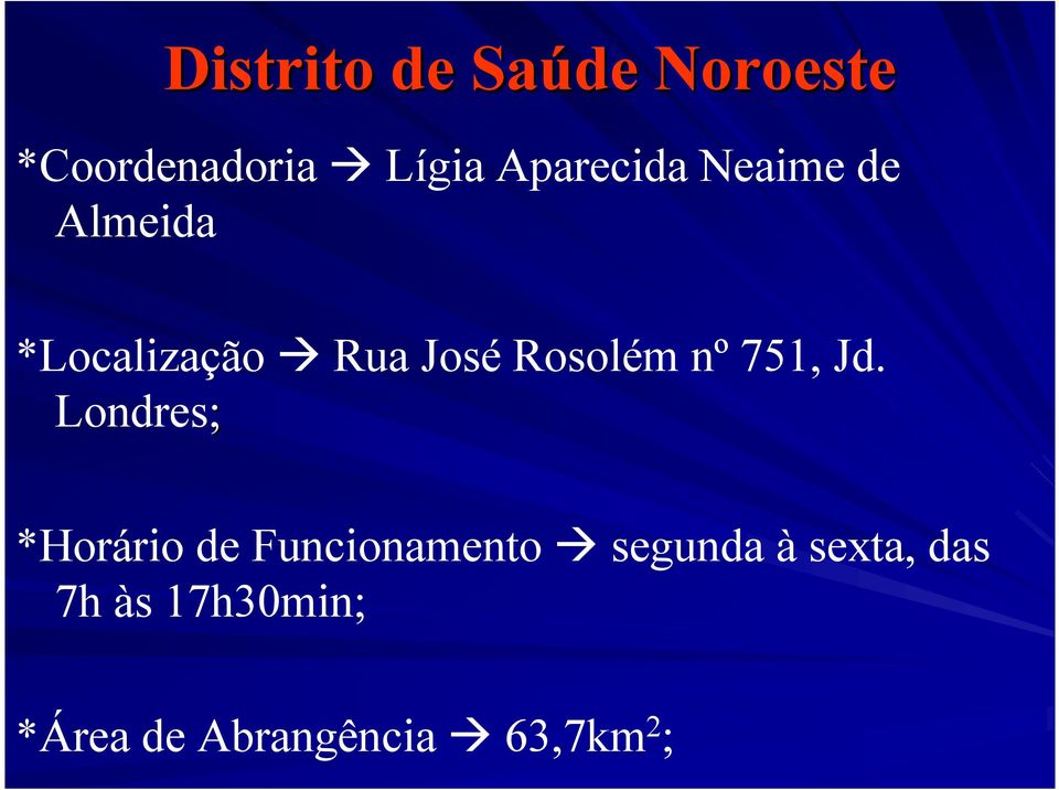 Rosolém nº 751, Jd.