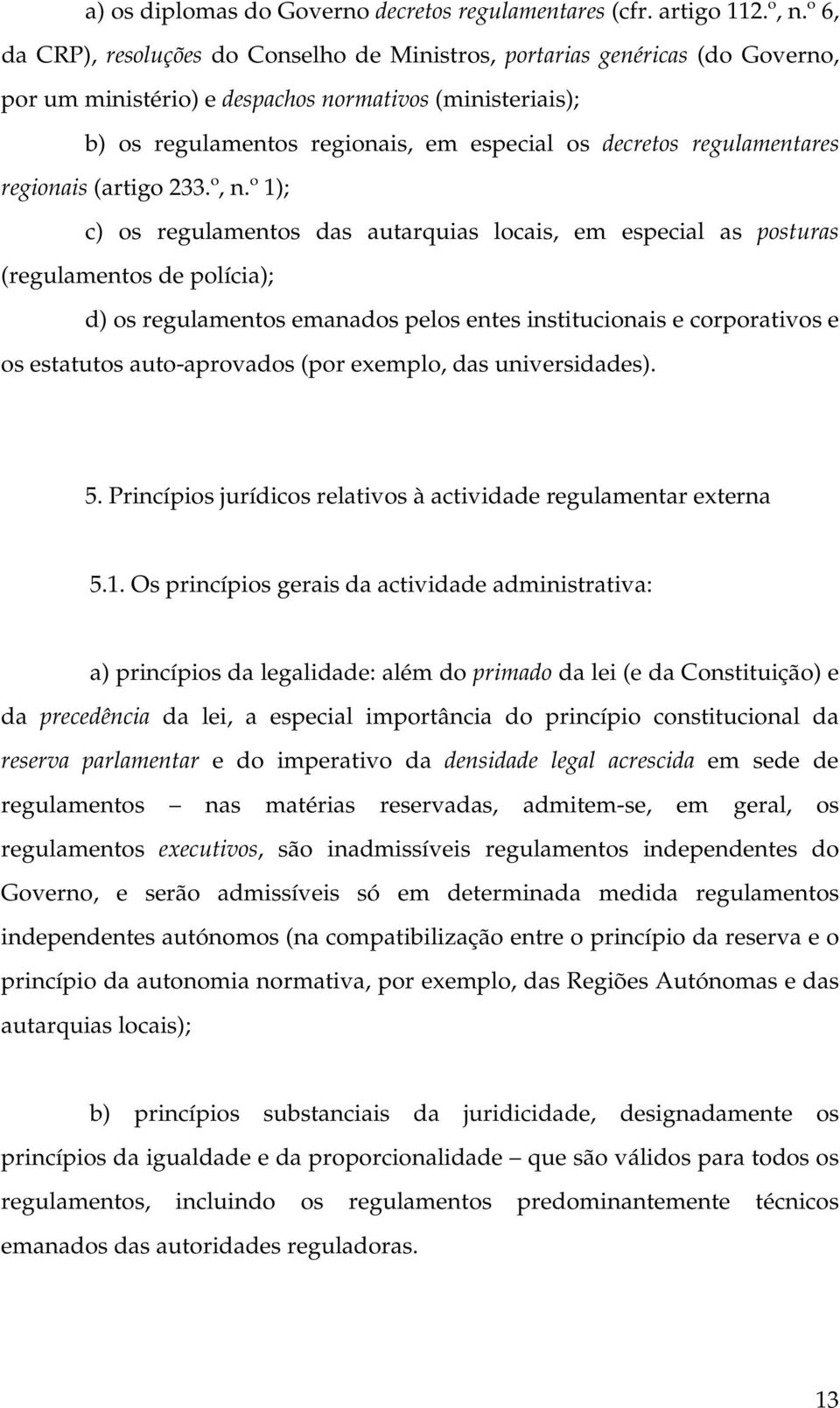 regulamentares regionais (artigo 233.º, n.