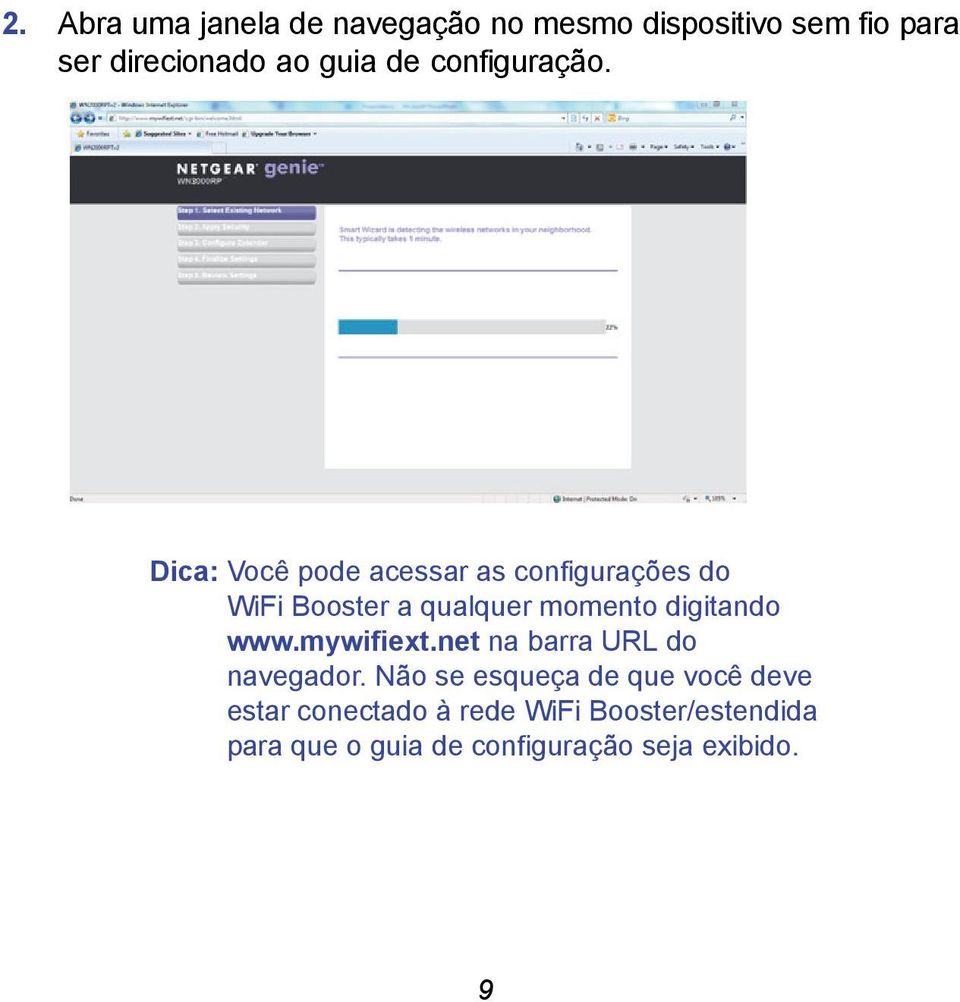 Dica: Você pode acessar as configurações do WiFi Booster a qualquer momento digitando www.