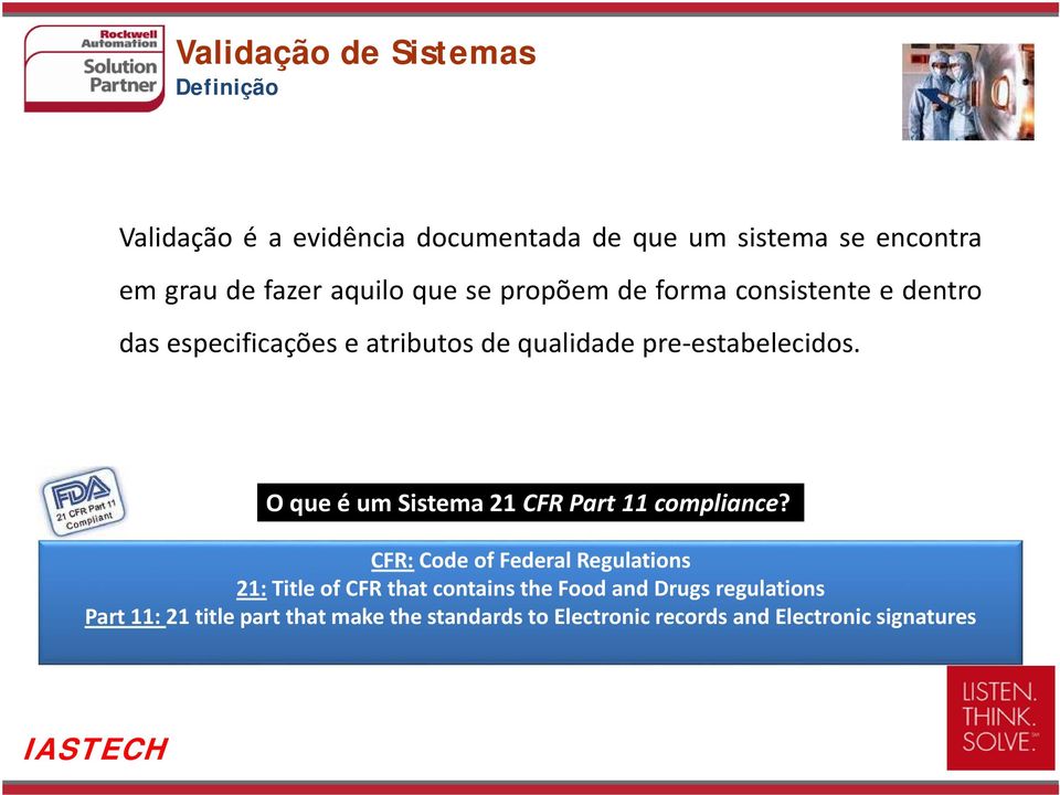 O que é um Sistema 21 CFR Part 11 compliance?