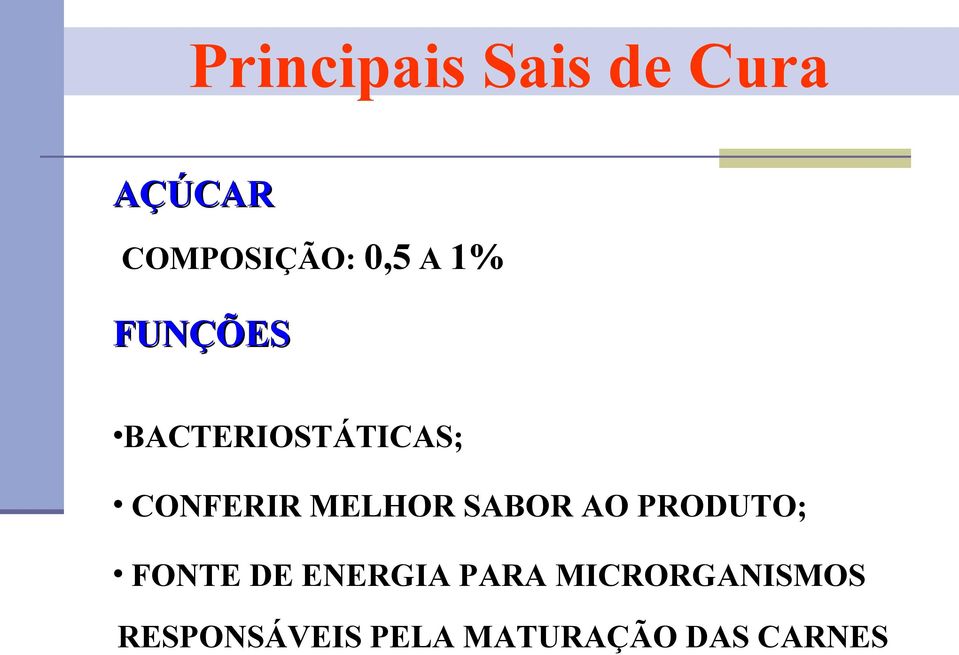 SABOR AO PRODUTO; FONTE DE ENERGIA PARA