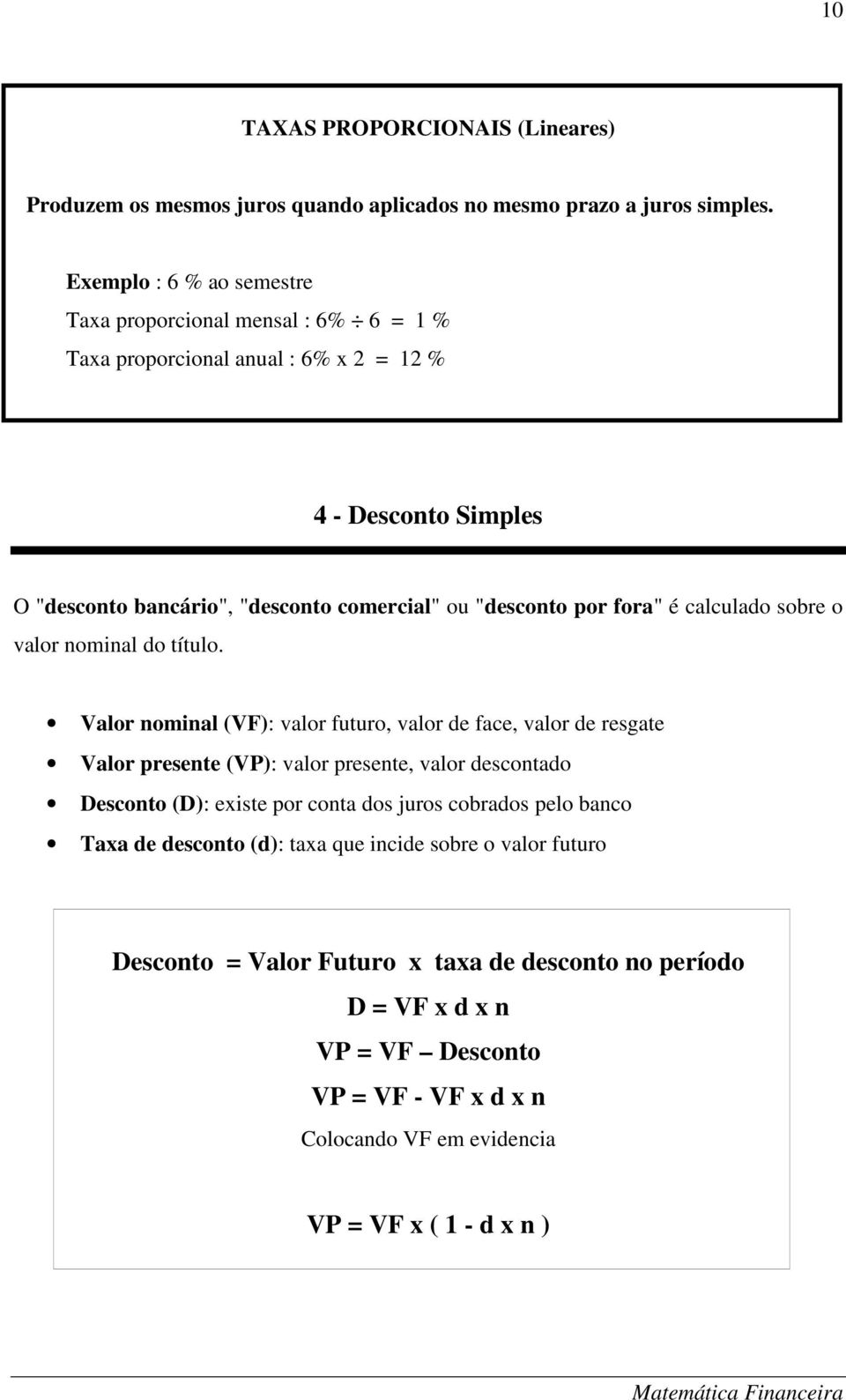 fora" é calculado sobre o valor nominal do título.