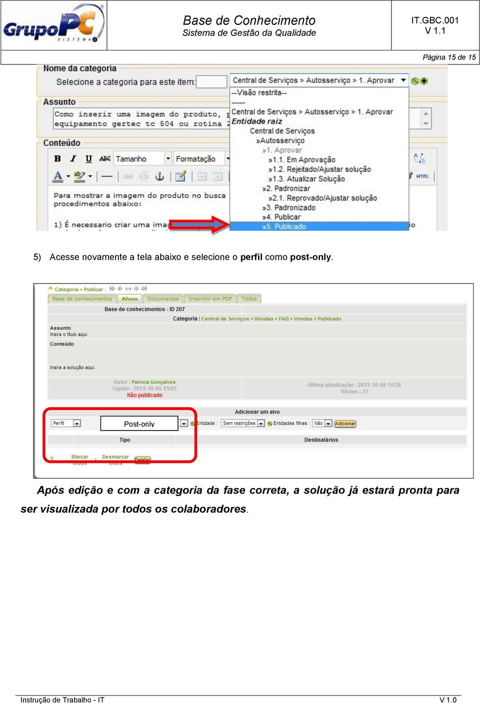 Post-only Após edição e com a categoria da fase