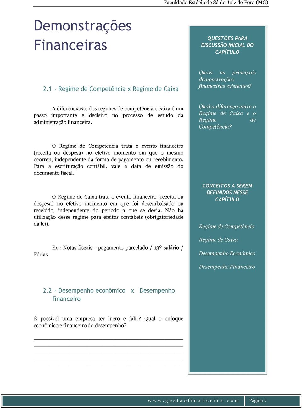 Qual a diferença entre o Regime de Caixa e o Regime de Competência?