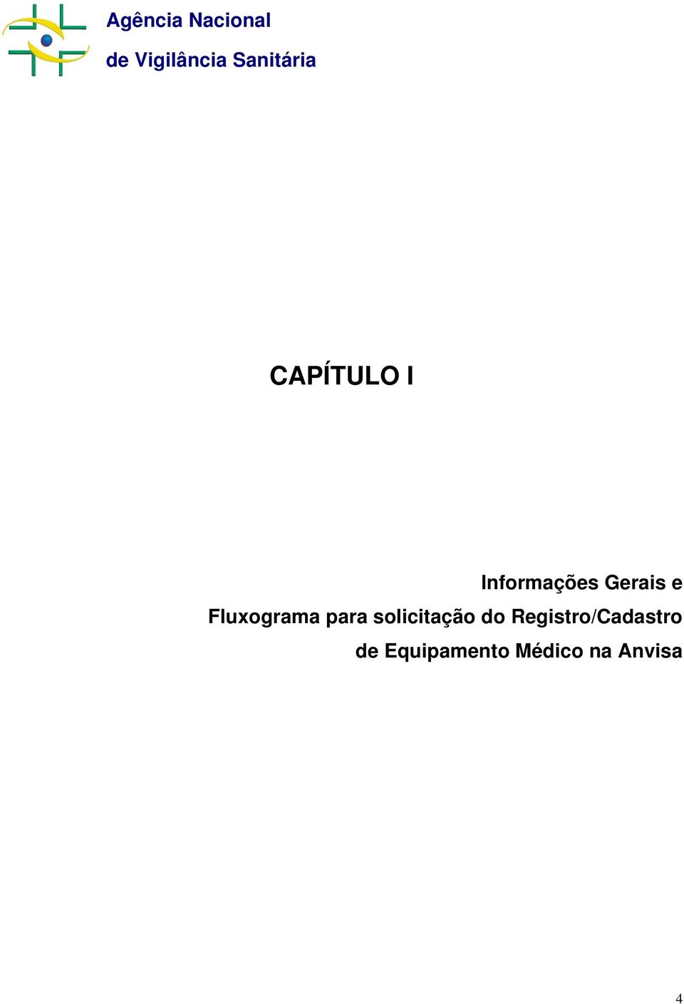 Gerais e Fluxograma para solicitação