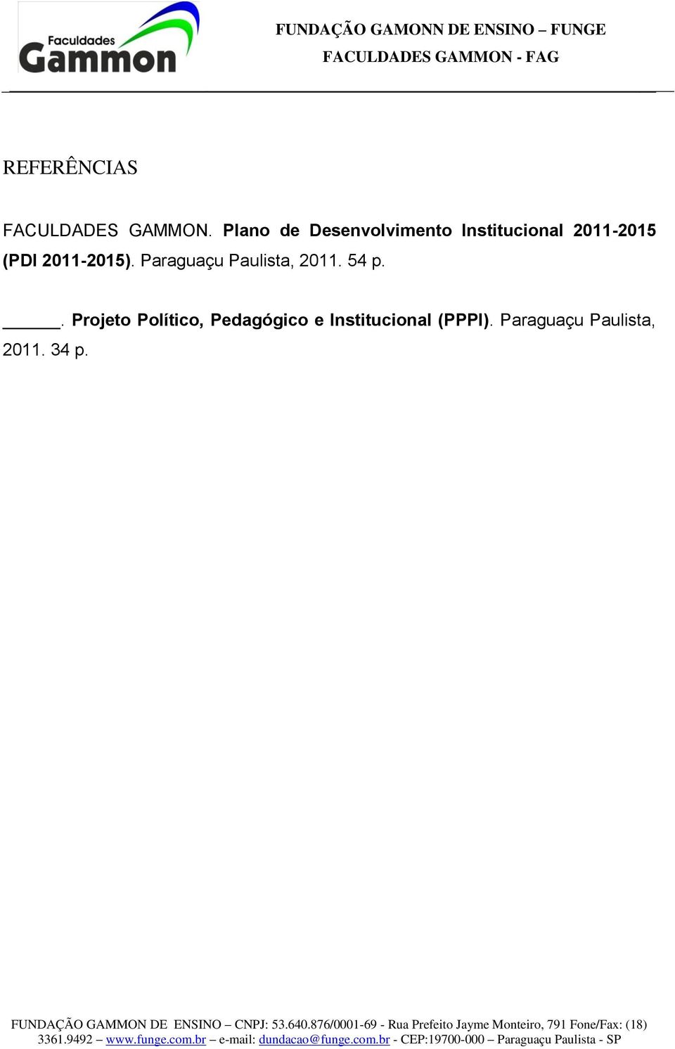 2011-2015). Paraguaçu Paulista, 2011. 54 p.