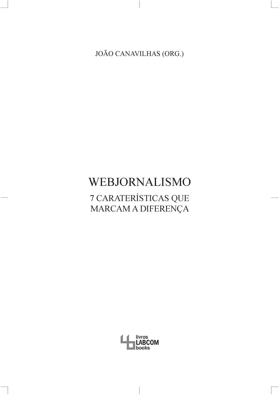 Webjornalismo 7