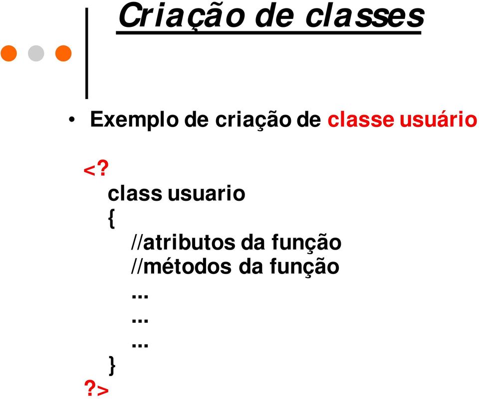 class usuario //atributos da