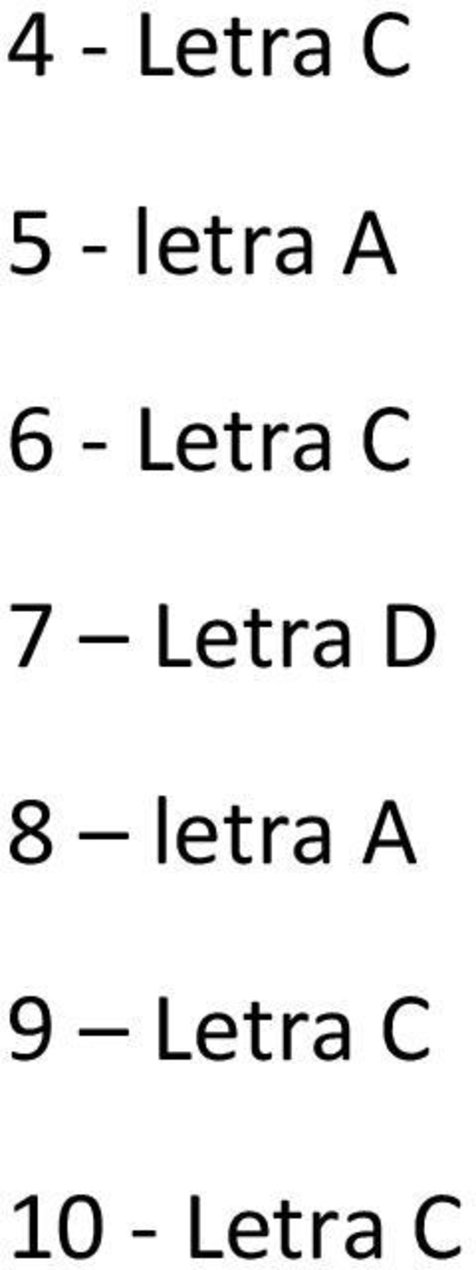 7 Letra D 8 letra A