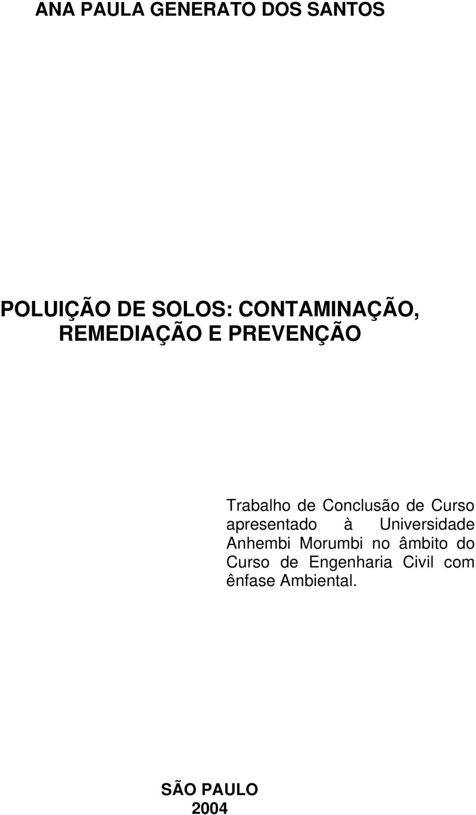 de Curso apresentado à Universidade Anhembi Morumbi no