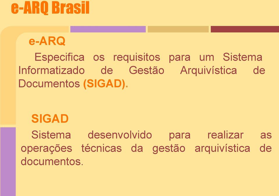 Documentos (SIGAD).