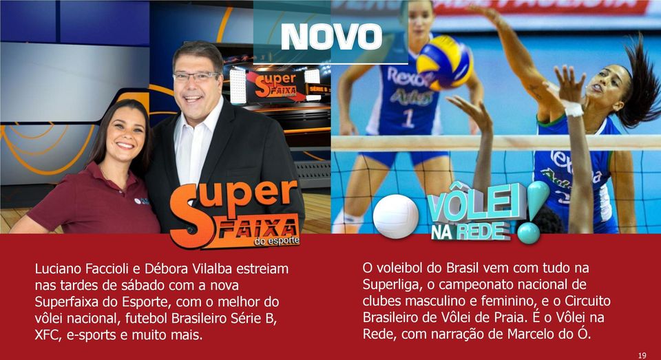 O voleibol do Brasil vem com tudo na Superliga, o campeonato nacional de clubes masculino e