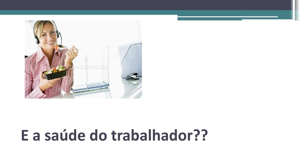 trabalhar?