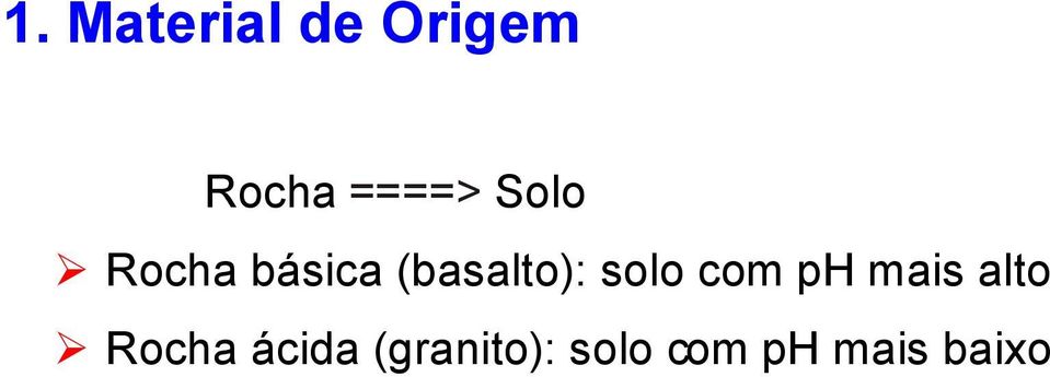 (basalto): solo com ph mais alto