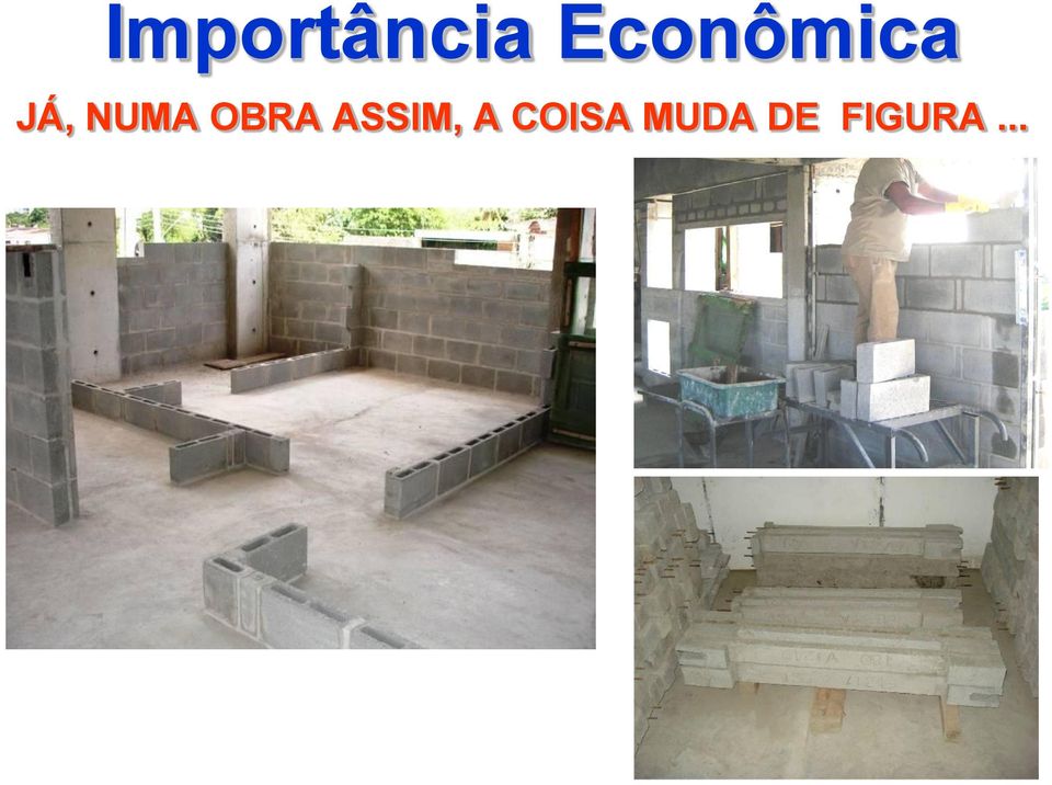 NUMA OBRA ASSIM,