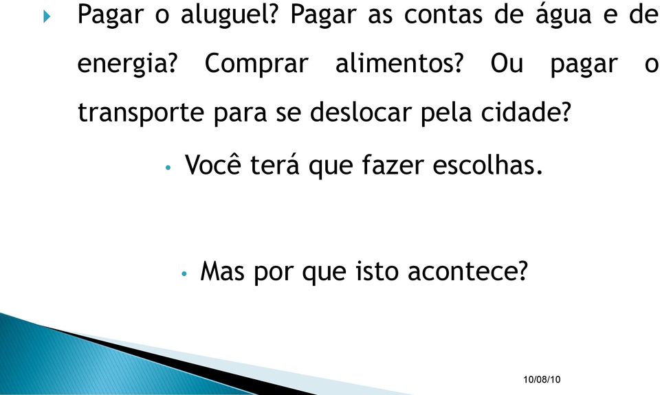 Comprar alimentos?