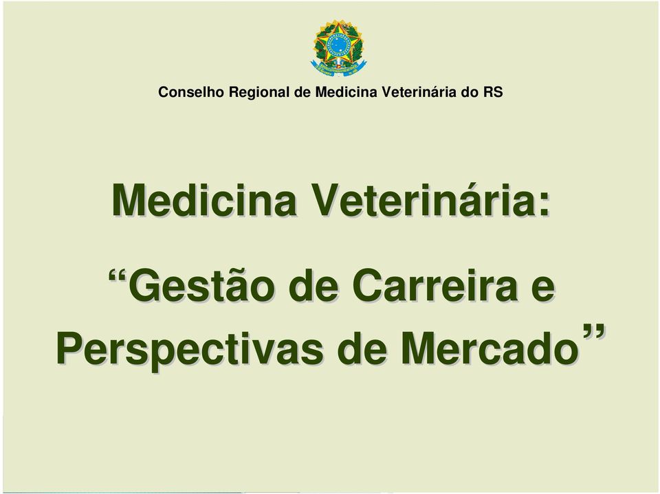 Veterinária: ria: Gestão de