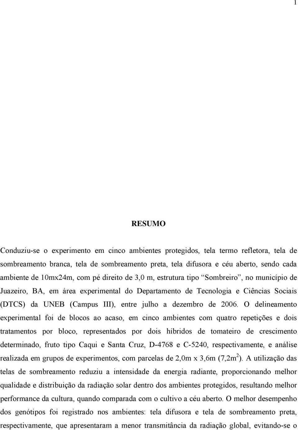 julho a dezembro de 2006.