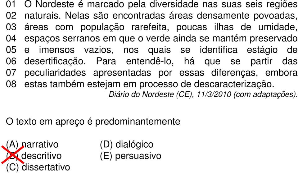 preservado e imensos vazios, nos quais se identifica estágio de desertificação.