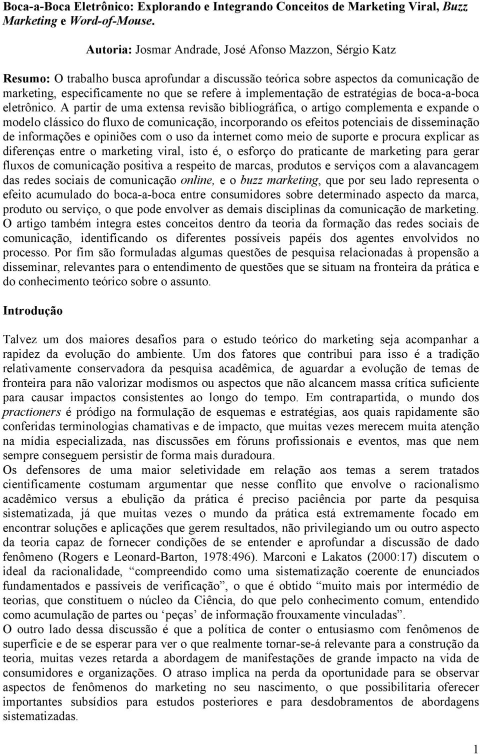 implementação de estratégias de boca-a-boca eletrônico.