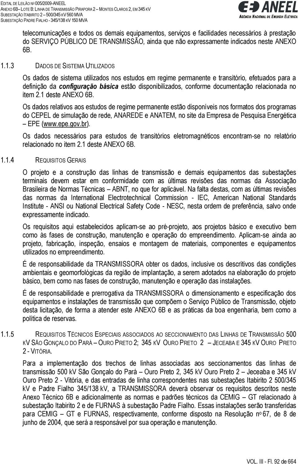 documentação relacionada no item 2.1 deste ANEXO 6B.