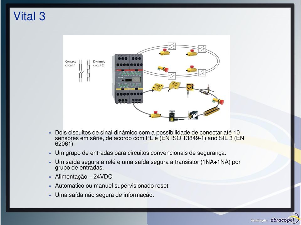 convencionais de segurança.