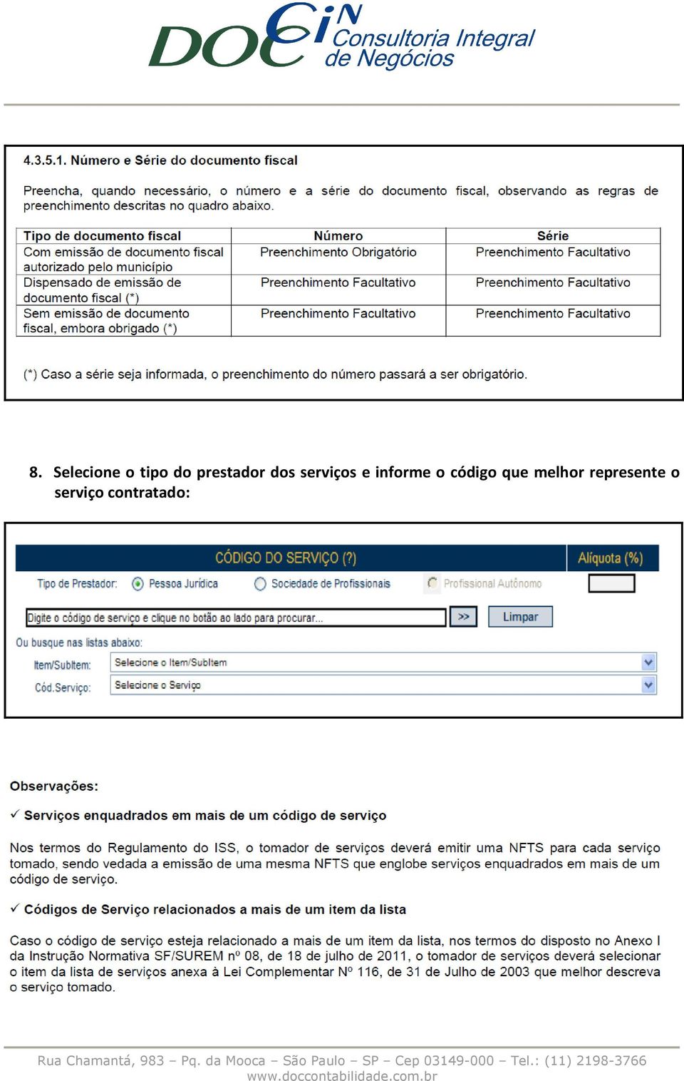 informe o código que