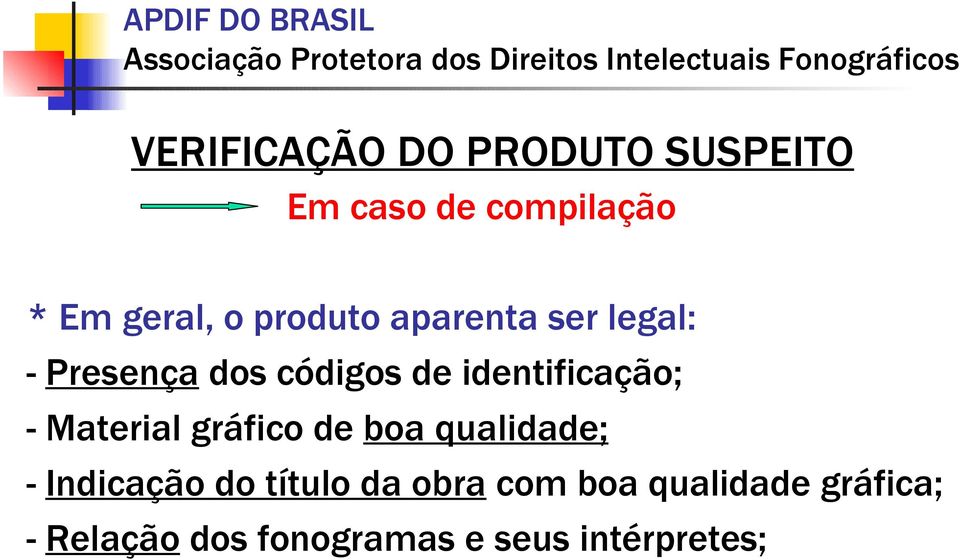 - Material gráfico de boa qualidade; - Indicação do título da obra