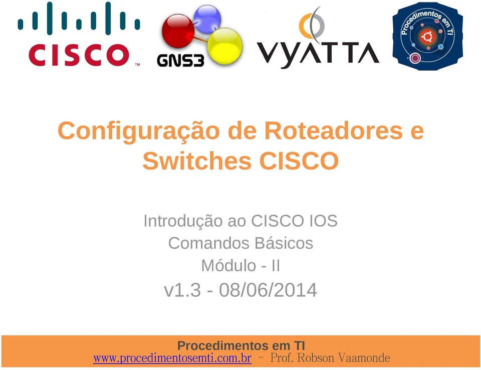 ao CISCO IOS Comandos