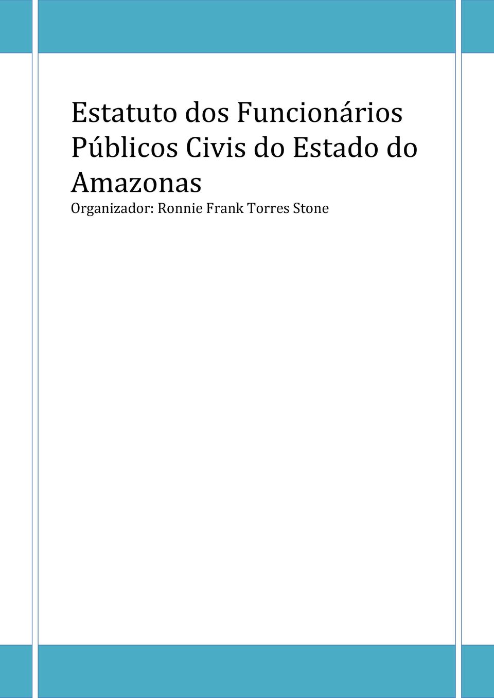 do Amazonas Organizador: