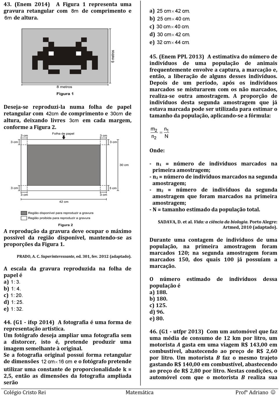 d) 30 cm 4 cm. e) 3 cm 44 cm. 45.